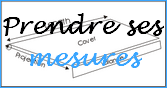 Prendre ses mesures